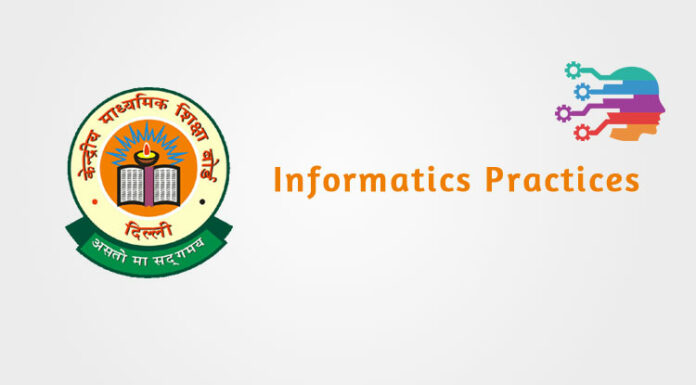 CBSE Informatics Practices