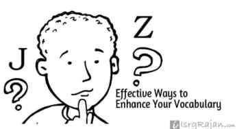 Simple and Effective Ways to Enhance your Vocabulary