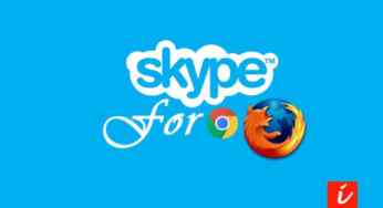 Skype for Mozilla Firefox and Google Chrome with Video Calling