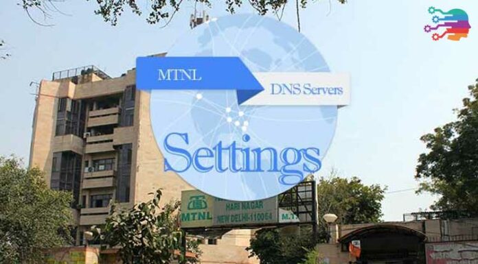 MTNL DNS Settings