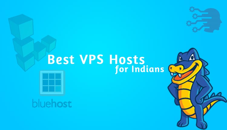 Best VPS Hosting Providers for Indians