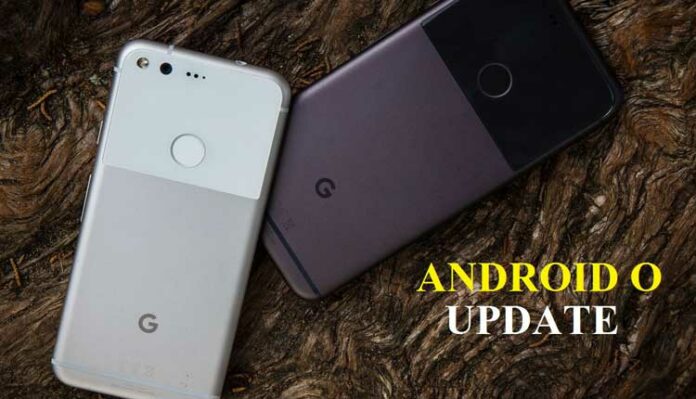 Android O update Ready For Google Pixel in August: Report