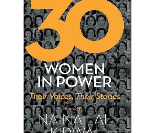 30 women in power, their voices and their stories by Naina Lal Kidwai