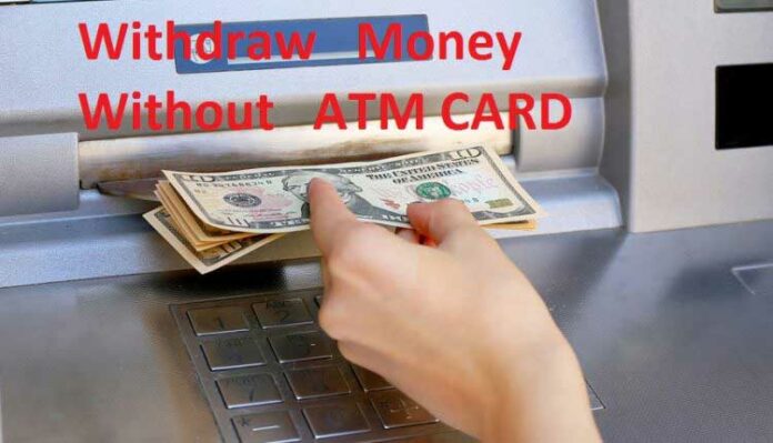 How To Withdraw Money from ATM Without using ATM Card? - Isrg KB