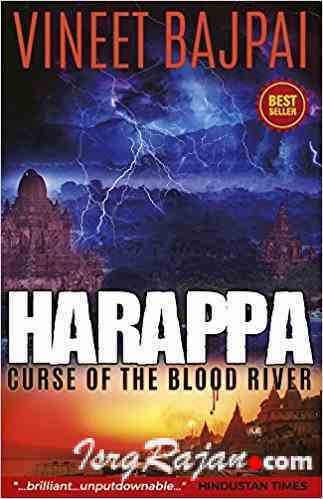 Harappa Curse of Blood River by Vineet Bajpai