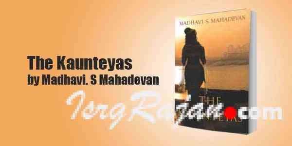 The Kaunteyas by Madhavi. S Mahadevan