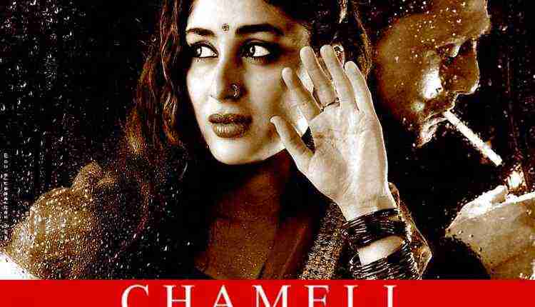 Kareena Kapoor as Chameli in Chameli