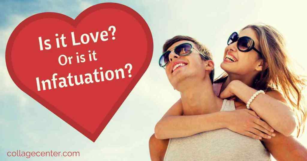Difference between Love and Infatuation