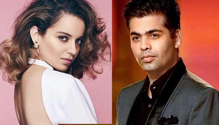 Kangana Ranaut Vs Karan Johar, Nepotism, Bollywood, Koffee With Karan