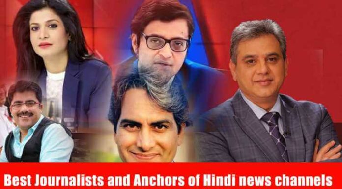 Best Journalists And Anchors Of Hindi News Channels