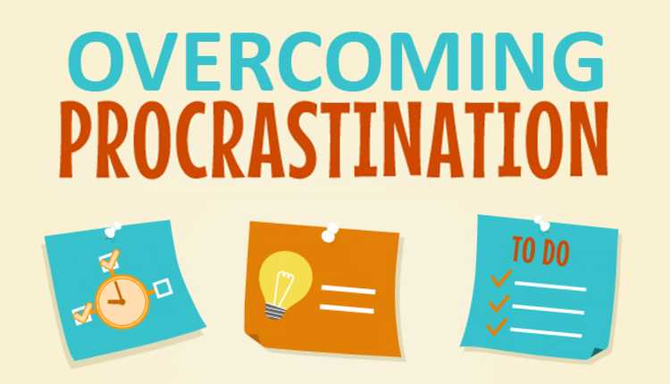 Overcome procrastination