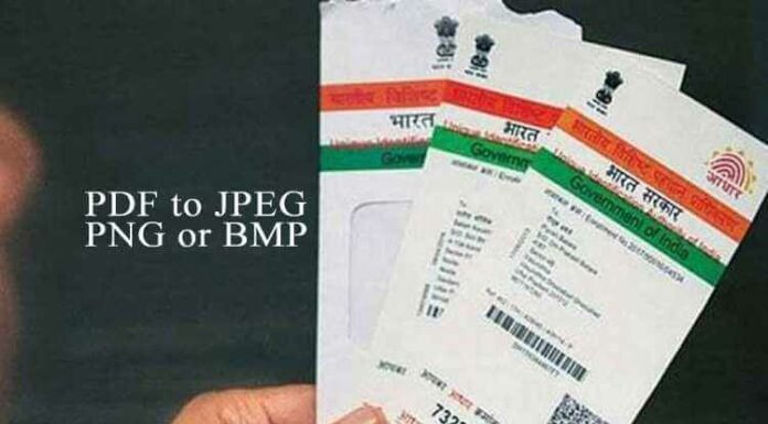 Aadhar Pdf To Jpg, Png Or Bmp